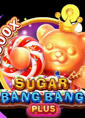 SUGAR BANG BANG PLUS